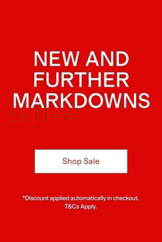 NEW AND FURTHER MARKDOWNS